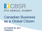CBSR - 9th annual summit. Canadian Business as a Global Citizen - October 26, 2011