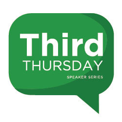 Third Thursday Speaker Series