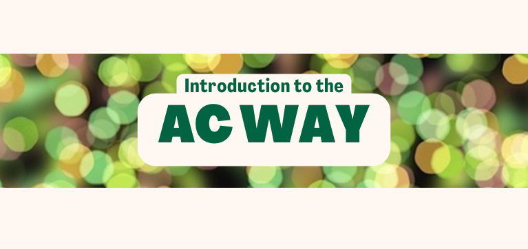 Words that say "Introduction to AC Way" with green and gold blurry lights in the background