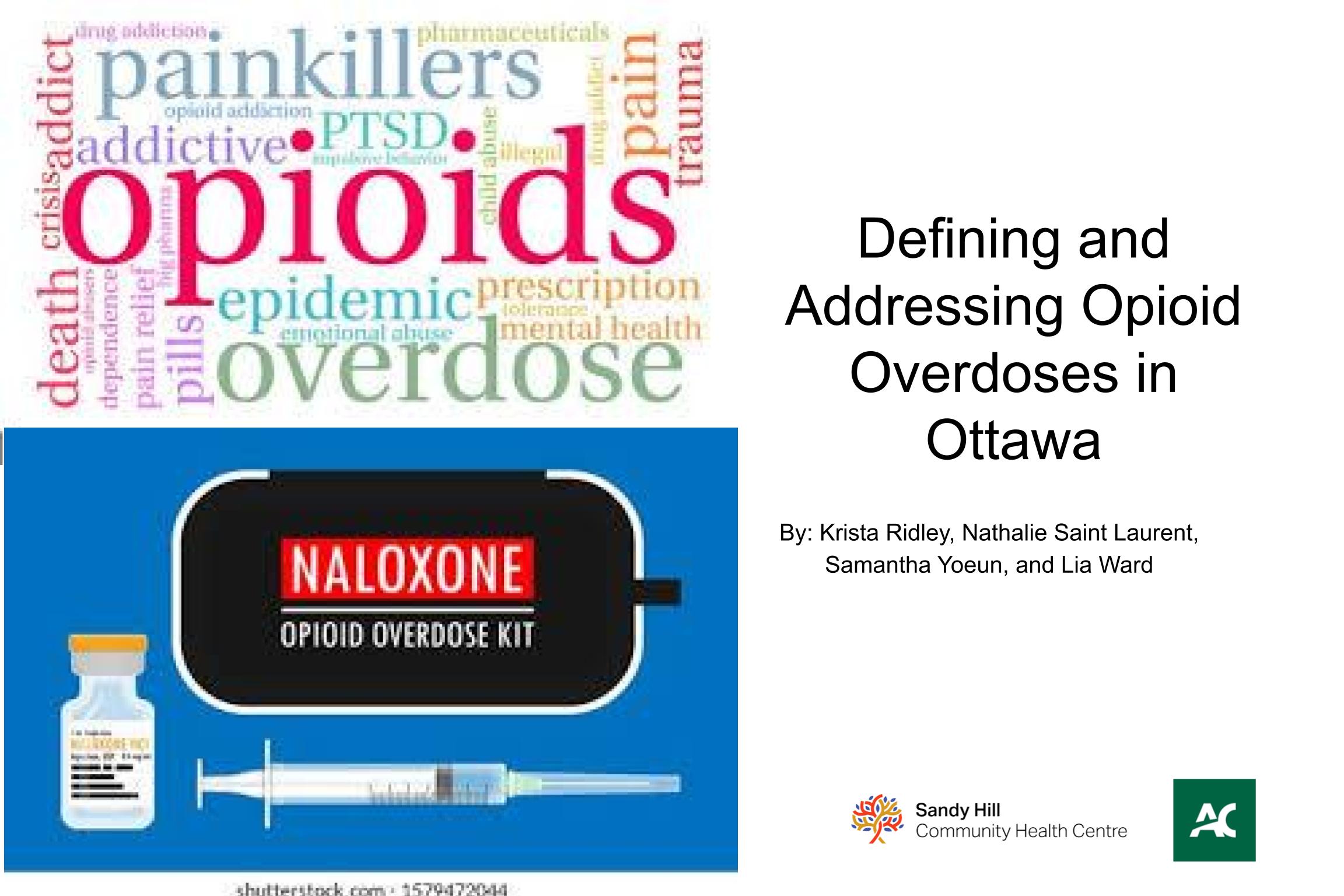 Defining and Addressing Opioid Overdoses in Ottawa