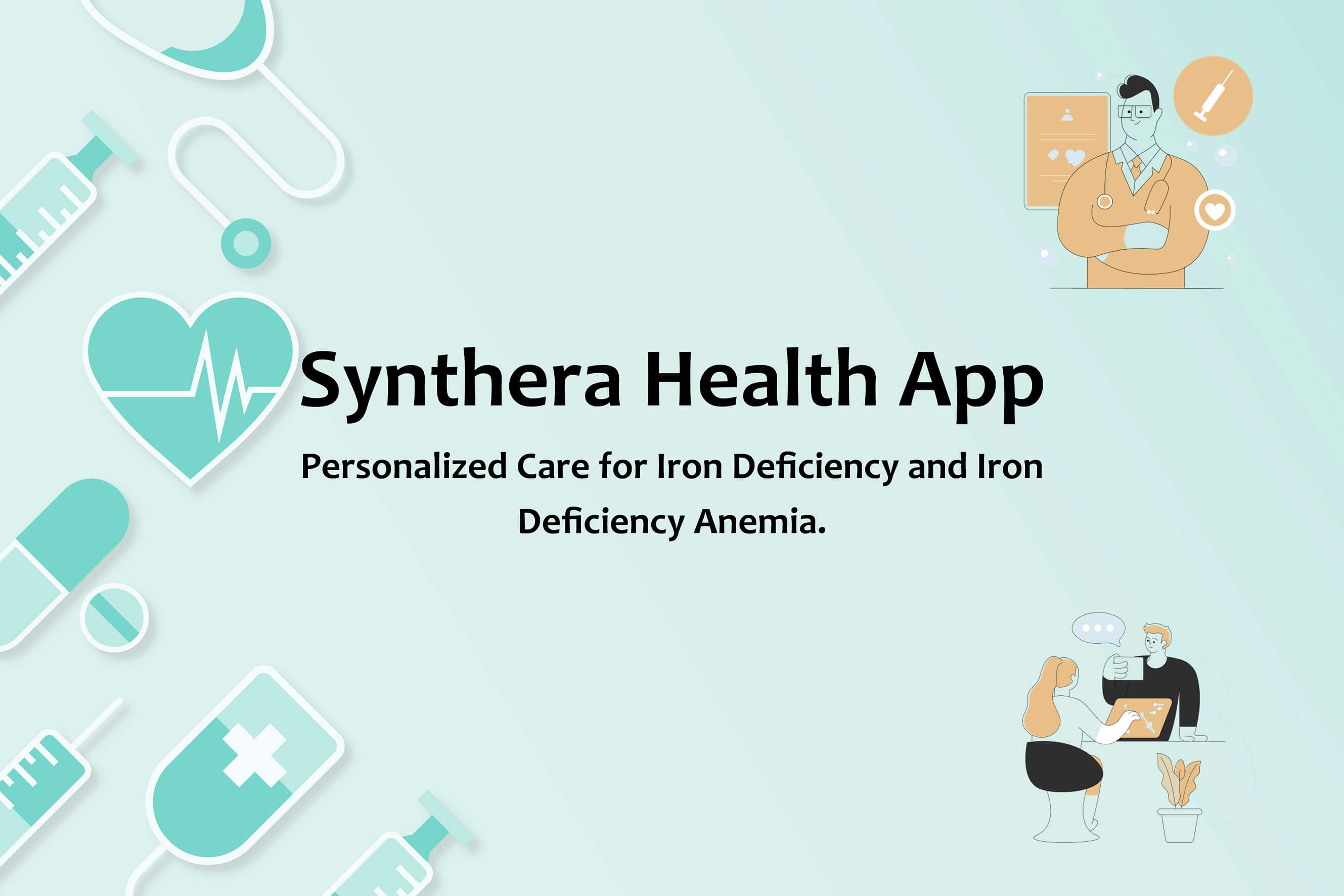 Personalized care for Iron Deficiency and Iron Deficiency Anemia