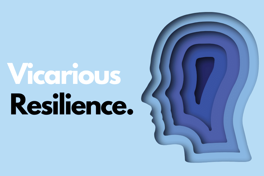 Vicarious Resilience graphic