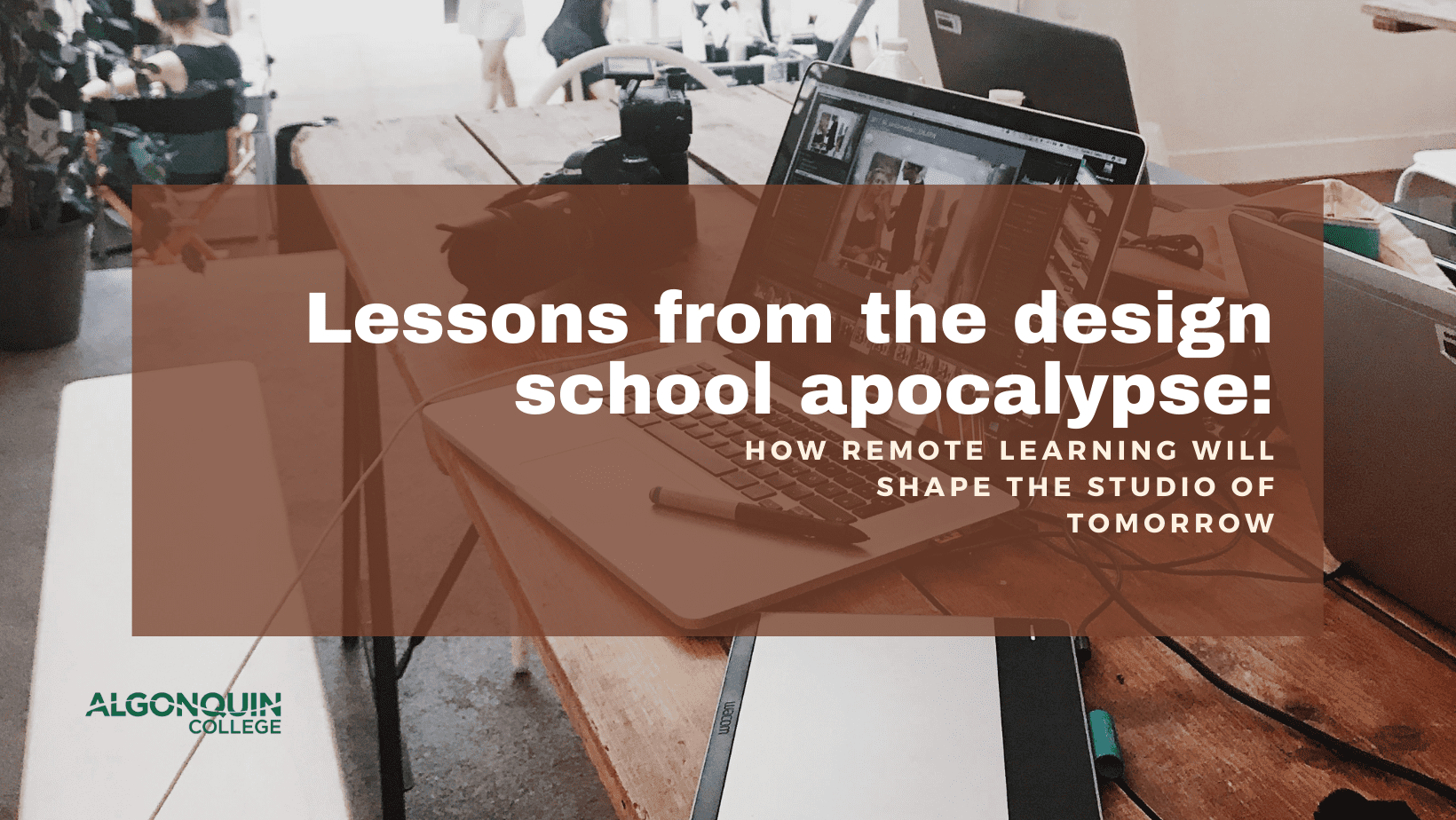 Lessons from the design school apocalypse: How remote learning will shape the studio of tomorrow