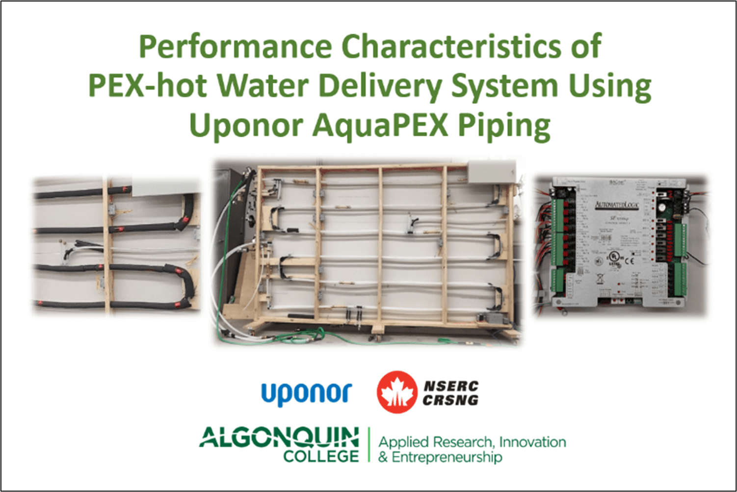 Performance Characteristics of PEX-hot Water Delivery System Using Uponor AquaPEX Piping