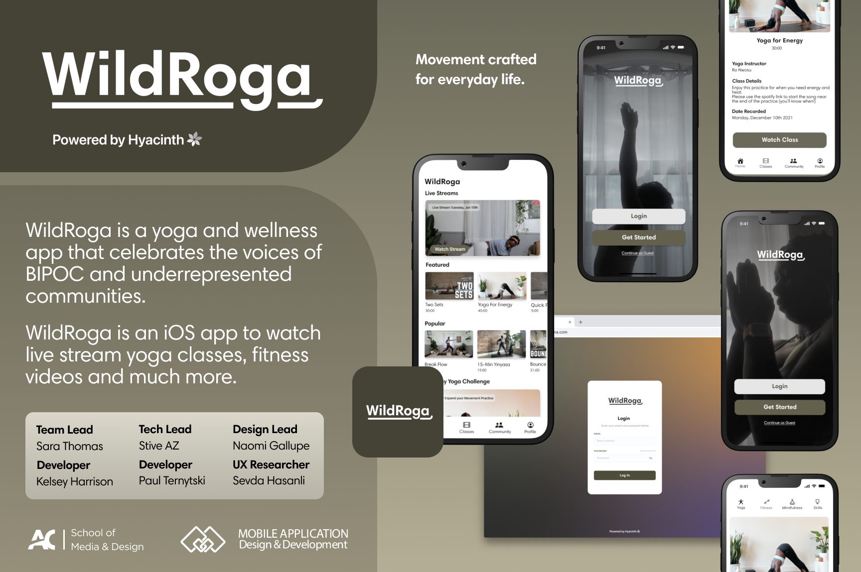 WildRoga Showcase poster. WildRoga is a yoga and wellness app that celebrates the voices of BIPOC and underrepresented communities. The app offers live streams, fitness videos, wellness talks, and so much more. Join and create an experience that best suits your needs.