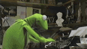Kermit typing fast