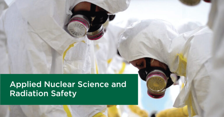 Applied Nuclear Science and Radiation Safety