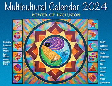 Blue Background with colourful artwork on the front. The Calendar cover page reads Multicultural Calendar 2024. Includes Diversity/Inclusion, Full and new moons, united nations days, including Bahai'i, Buddhist, Christian, Hindu, Indigenous, Islam, Jain, Jewish, Shinto, Sikh, Wicca, Zoroastrian. 