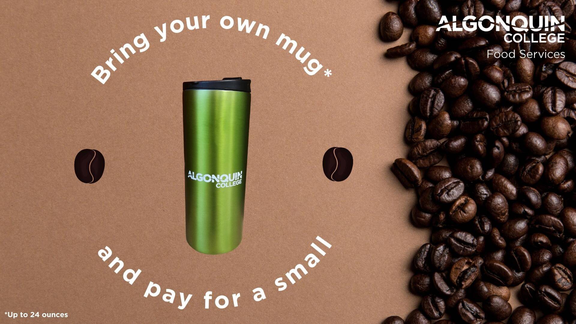 Bring Your Own Mug Incentive Food & Conference Services