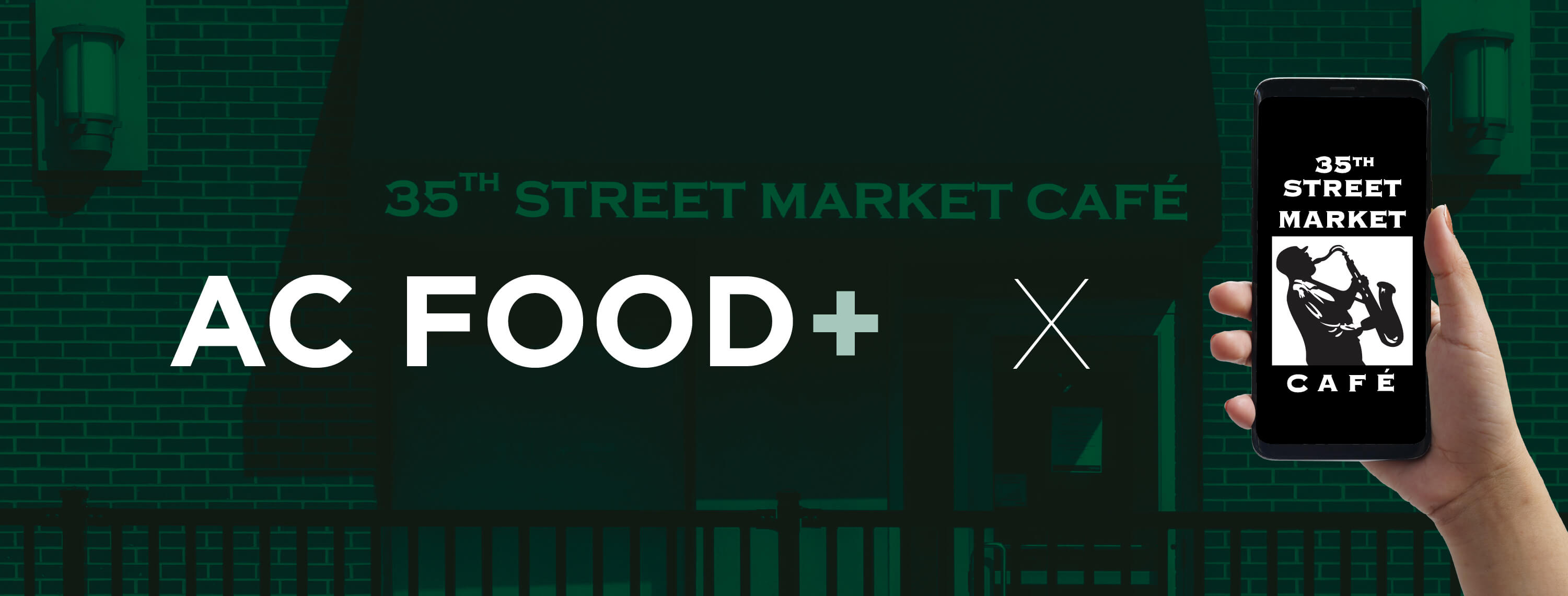 Text:AC Food+ x 35th Street Market Cafe