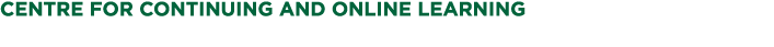 Centre for Continuing and Online Learning