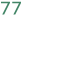 77