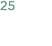 25