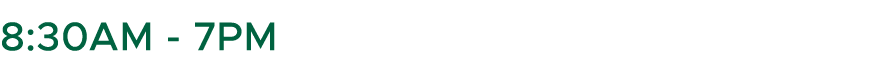 8:30AM 7PM