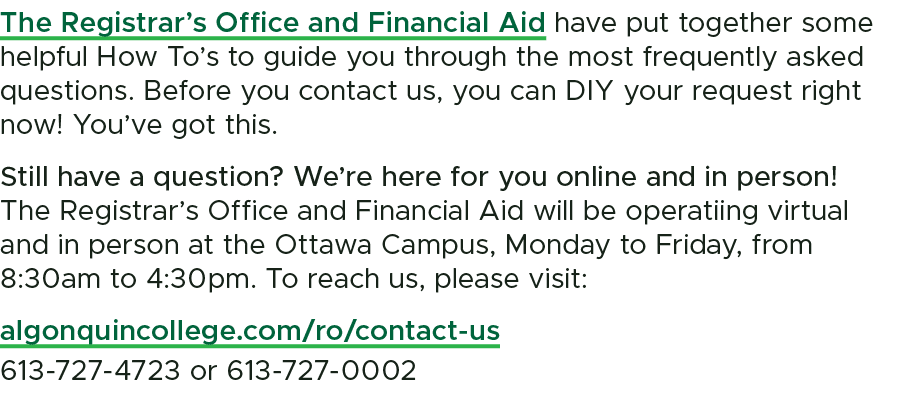 The Registrar’s Office and Financial Aid have put together some helpful How To’s to guide you through the most freque...