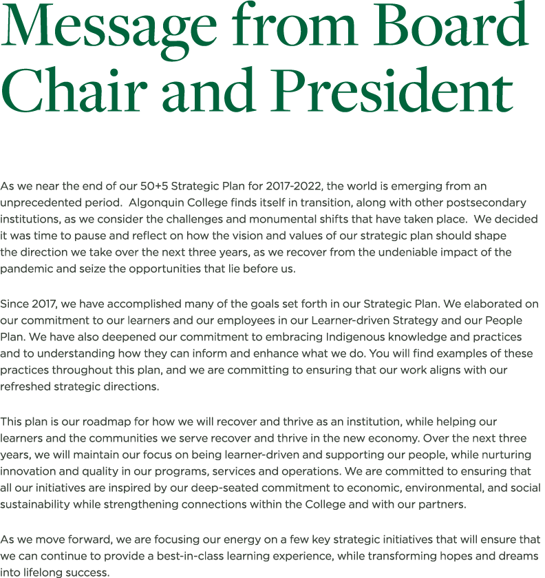 Message from Board Chair and President As we near the end of our 50+5 Strategic Plan for 2017-2022, the world is emer   