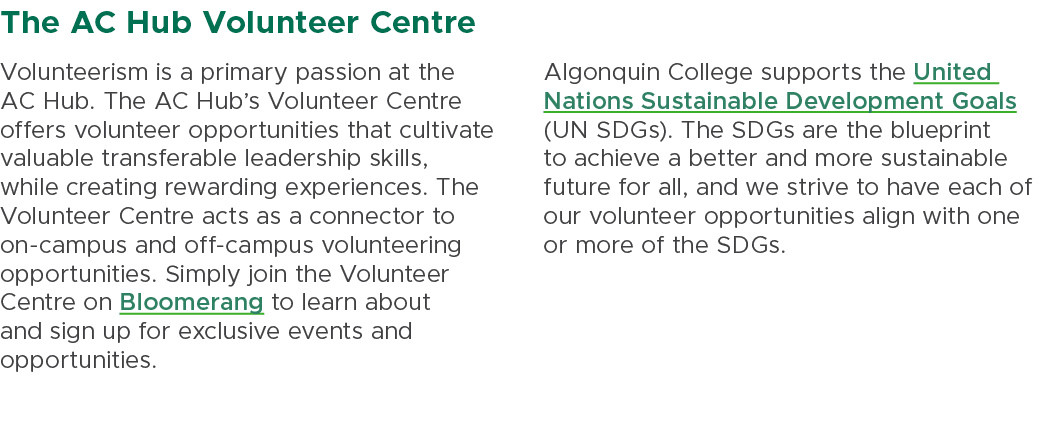 The AC Hub Volunteer Centre Volunteerism is a primary passion at the AC Hub. The AC Hub’s Volunteer Centre offers vol...