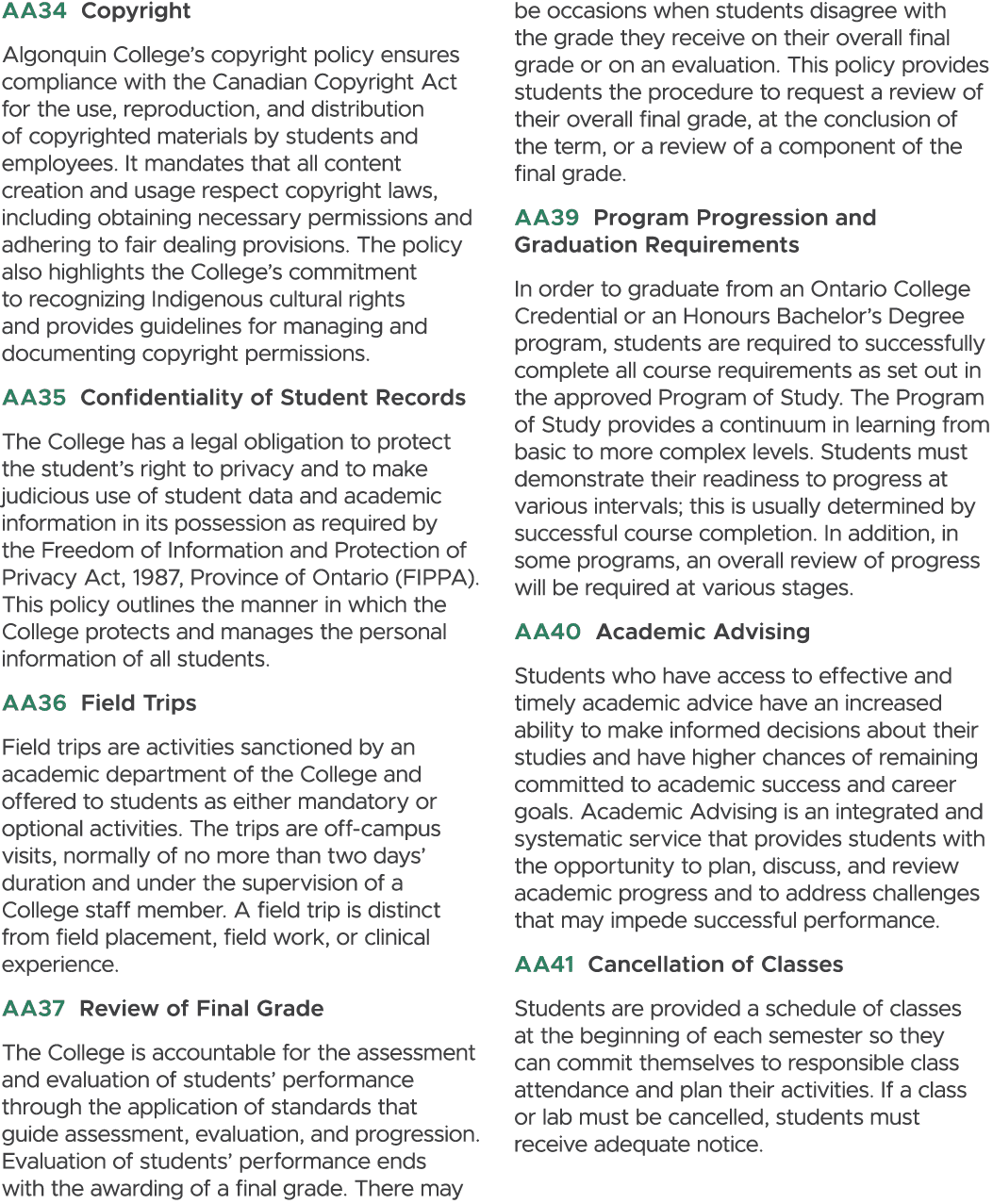 AA34 Copyright Algonquin College’s copyright policy ensures compliance with the Canadian Copyright Act for the use, r...