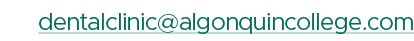 dentalclinic@algonquincollege.com