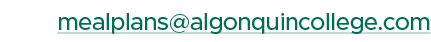 mealplans@algonquincollege.com