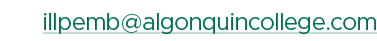illpemb@algonquincollege.com