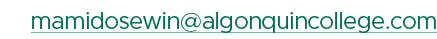 mamidosewin@algonquincollege.com