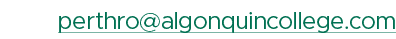 perthro@algonquincollege.com