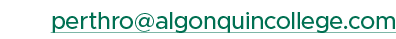 perthro@algonquincollege.com