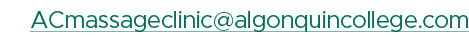 ACmassageclinic@algonquincollege.com