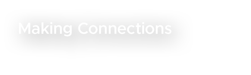 Making Connections