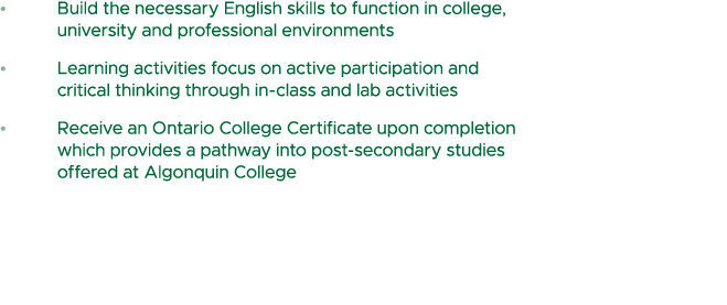 • Build the necessary English skills to function in college, university and professional environments • Learning acti...