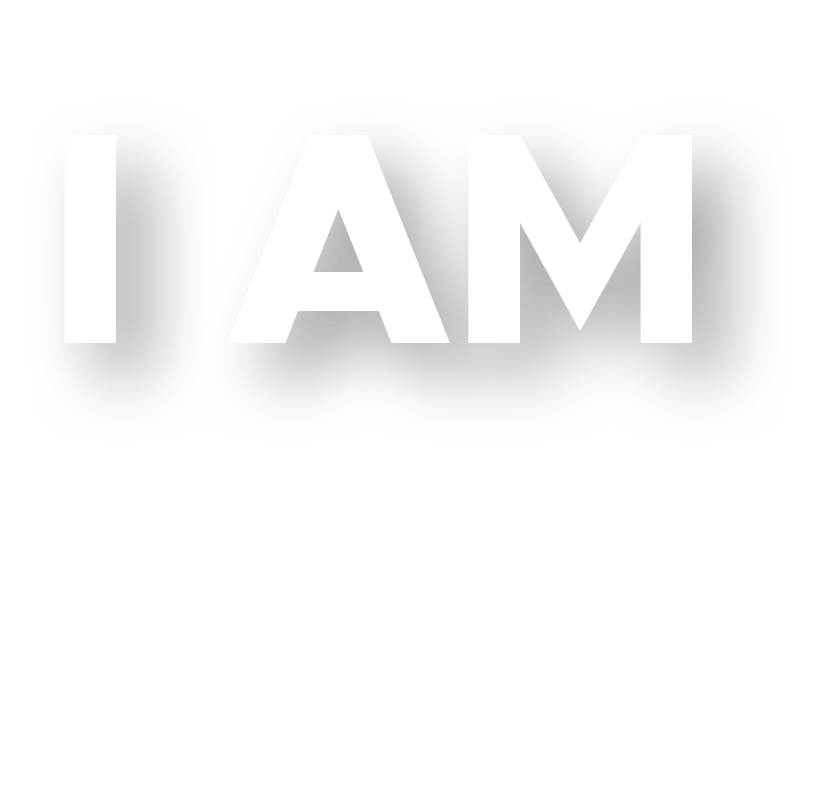 I AM