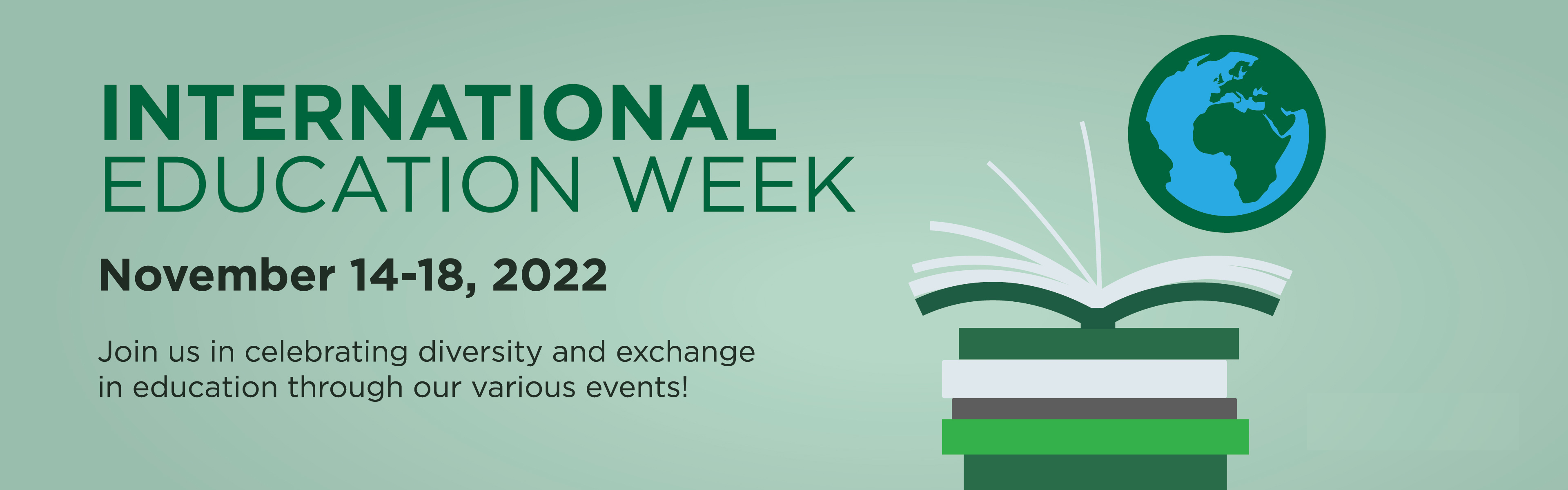 International Education Week International Education Centre