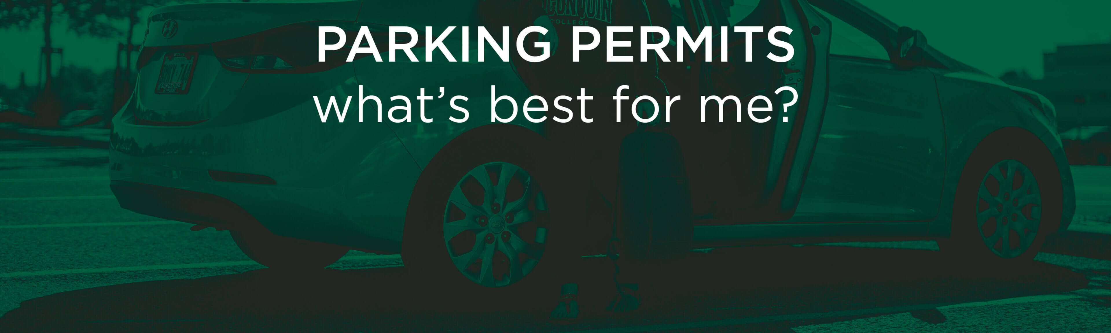 Parking Permits. What's best for me?