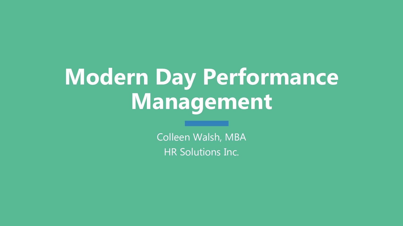 The Modern-Day Performance Management Process - Pembroke Campus