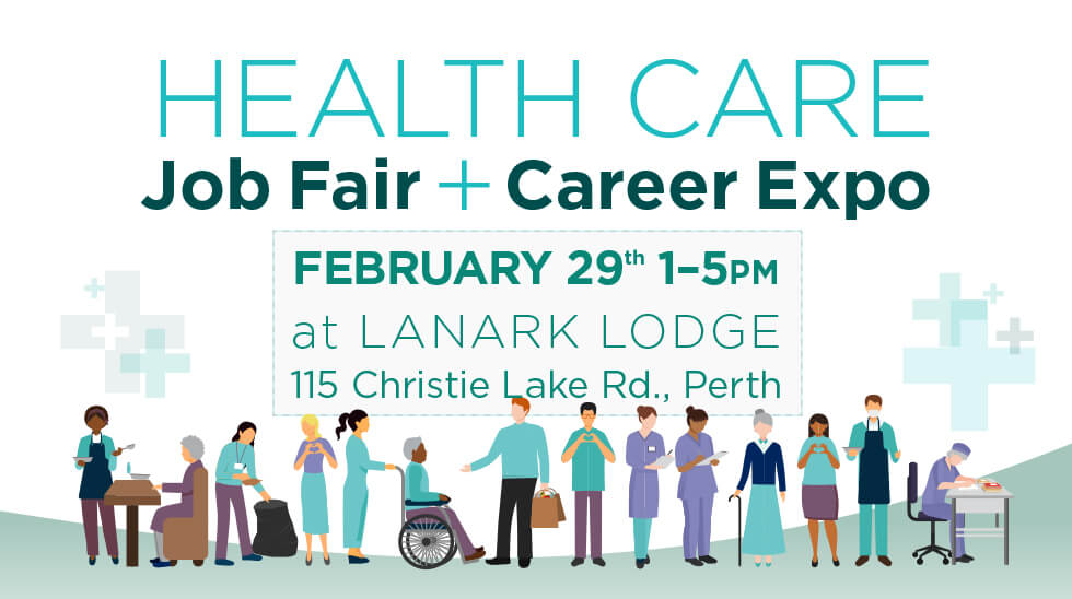 Lanark Lodge’s Health Care Job Fair + Career Expo Community