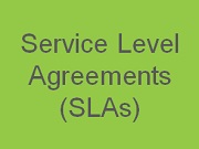 Find out about Service Level Agreements (SLAs) here. 
